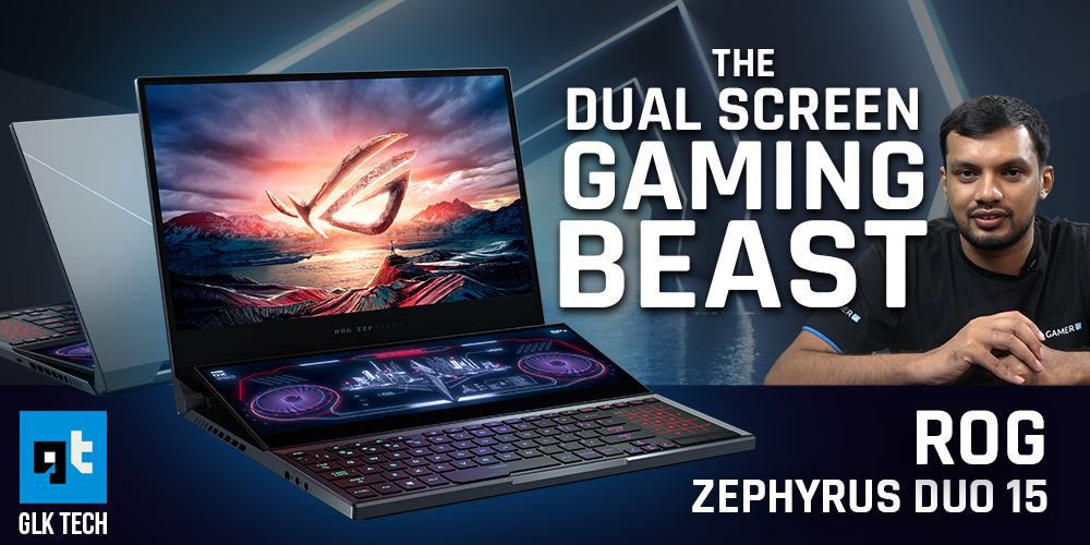 The dual-screen gaming beast – ROG Zephyrus Duo